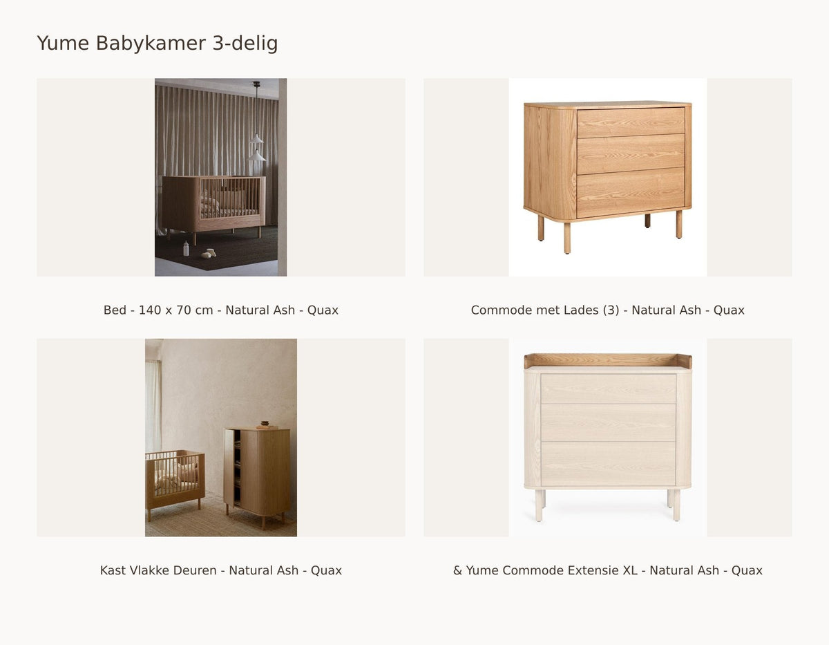 Quax Yume Nursery Set 3-Piece – Natural Ash – 140 × 70 – Dresser with drawers – Wardrobe plain doors – with XL extension – with toddler guardrail and junior kit: set with Bed - 140 x 70 cm - Natural Ash - Quax, Dresser with Drawers (3) - Natural Ash - Quax, Wardrobe Plain Doors - Natural Ash - Quax, & Yume Dresser Extension XL - Natural Ash - Quax.